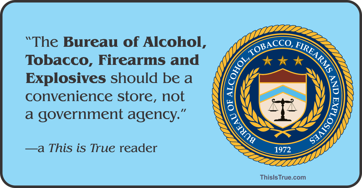 Bureau Of Alcohol, Tobacco, Firearms And Explosives